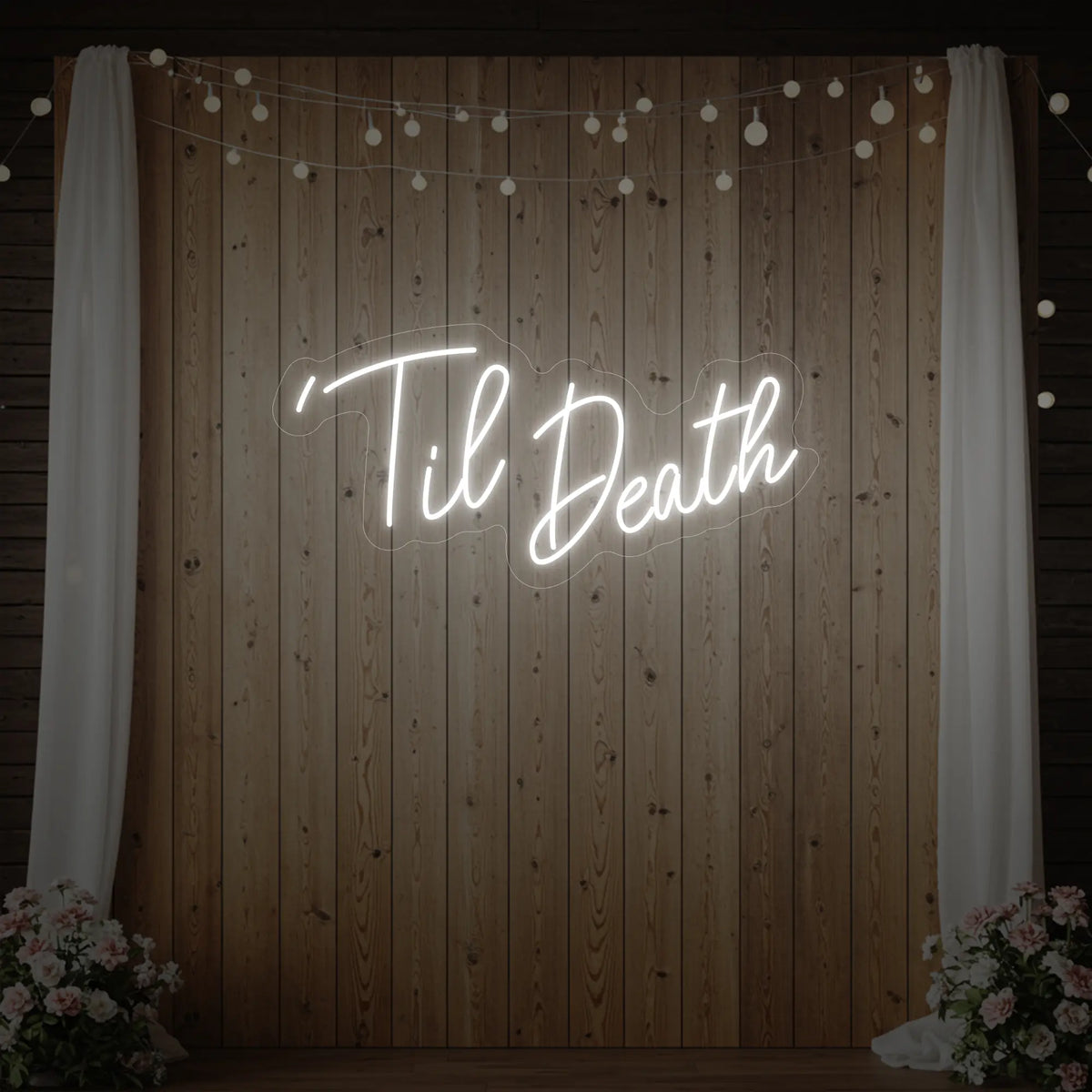 ’Til Death Neon Sign
