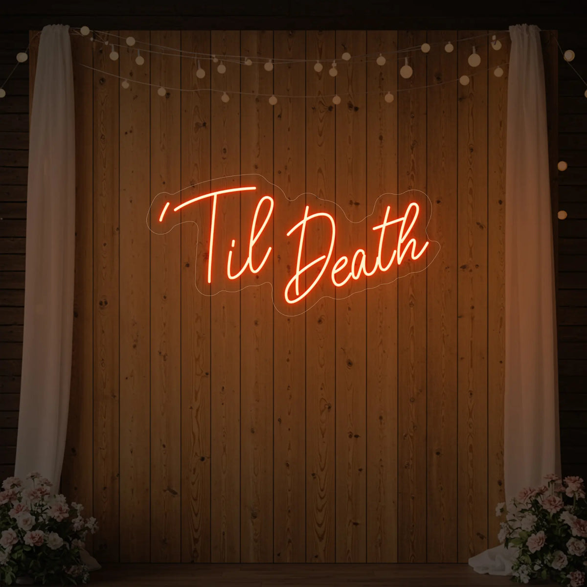 ’Til Death Neon Sign